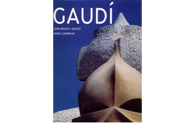 GAUDI, L'HOMME ET SON OEUVRE. BERGOS JOAN