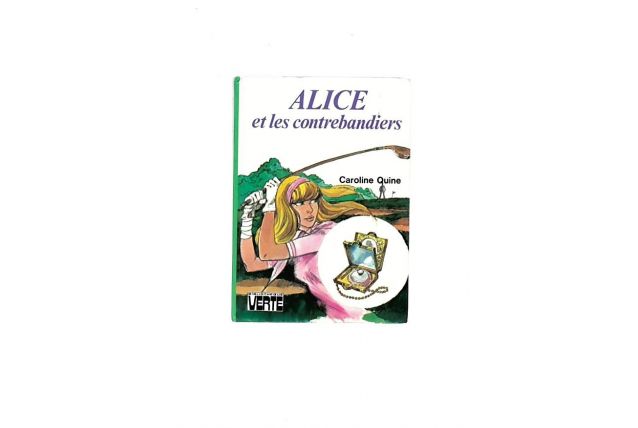 Alice et les contrebandiers 1982