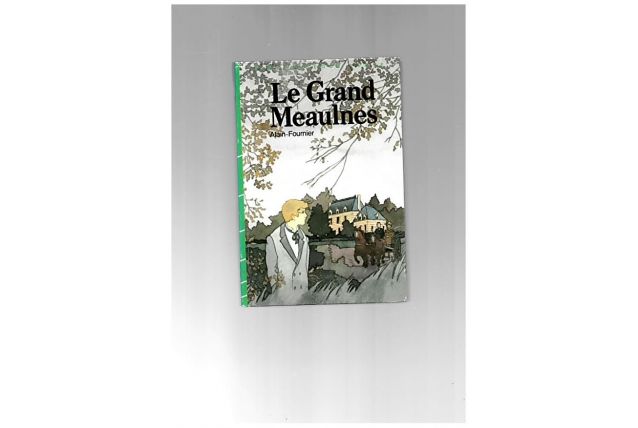 le grand Meaulnes bibliothéque verte  1987