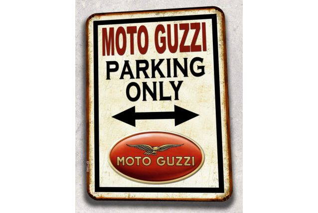Plaque métal Parking Only Moto Guzzi