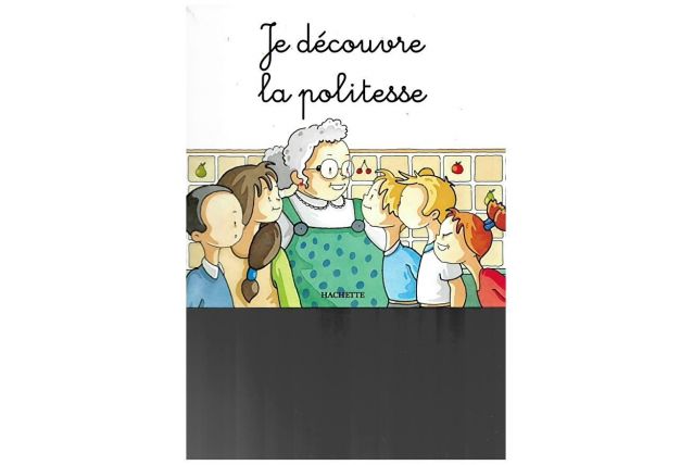 Je découvre la politesse 