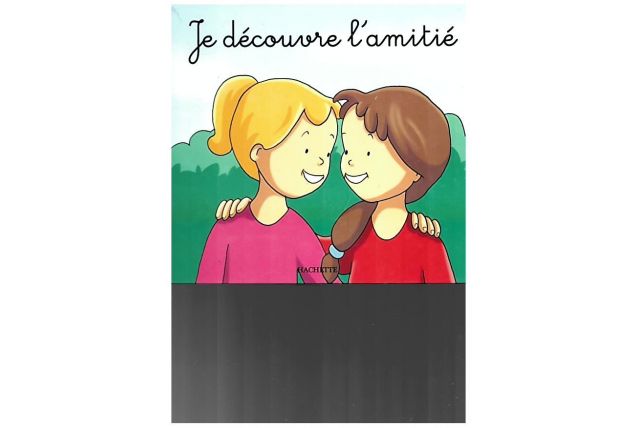 Je découvre l'amitié