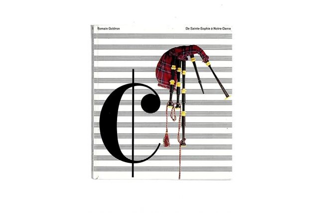 De Sainte-Sophie a Notre-Dame Romain Goldron 1965