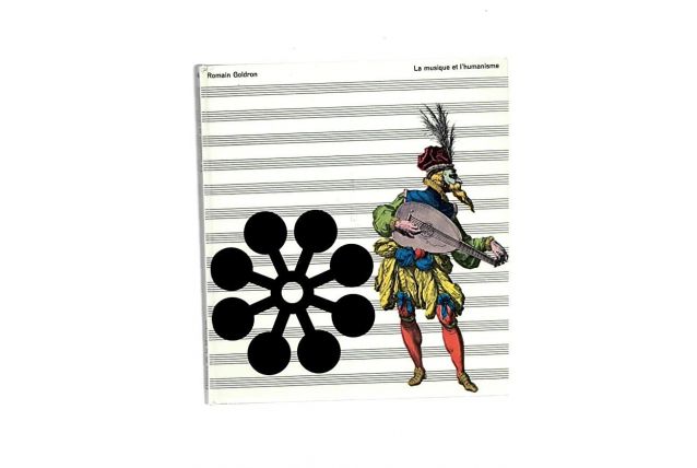 La musique et l'humanisme Romain Goldron 1966