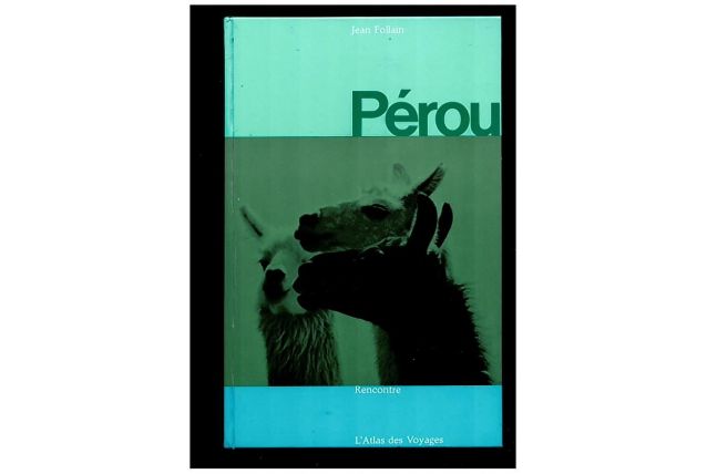L'atlas des voyages Pérou 1964