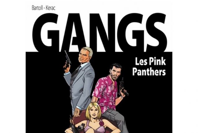BD Gangs, Tome 01, Les Pink Panthers