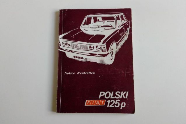 Notice d'entretien Fiat Polski 125 P