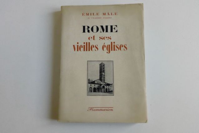 Rome et ses vieilles églises - Flammarion 1944